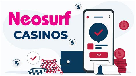 best casino sites that accept neosurf